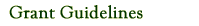 Grant Guidelines