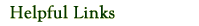 Helpful Links